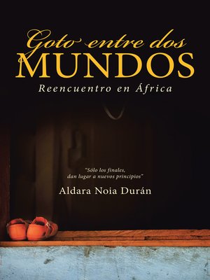 cover image of Goto entre dos mundos